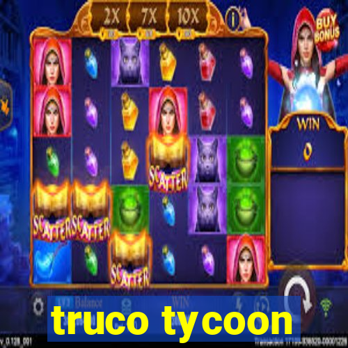 truco tycoon